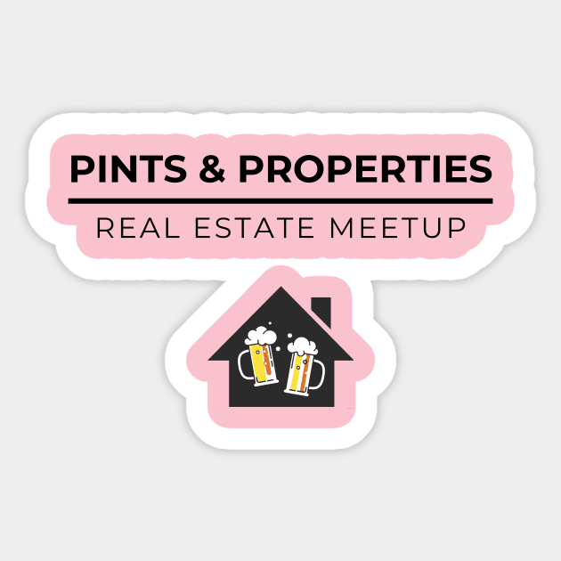 Pints & Properties Sticker by Five Pillars Nation